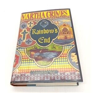 Rainbow's End by Martha Grimes (1995, Hardcover, First Edition, Dust Cover)